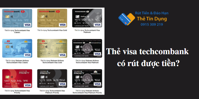 thẻ visa techcombank có rút được